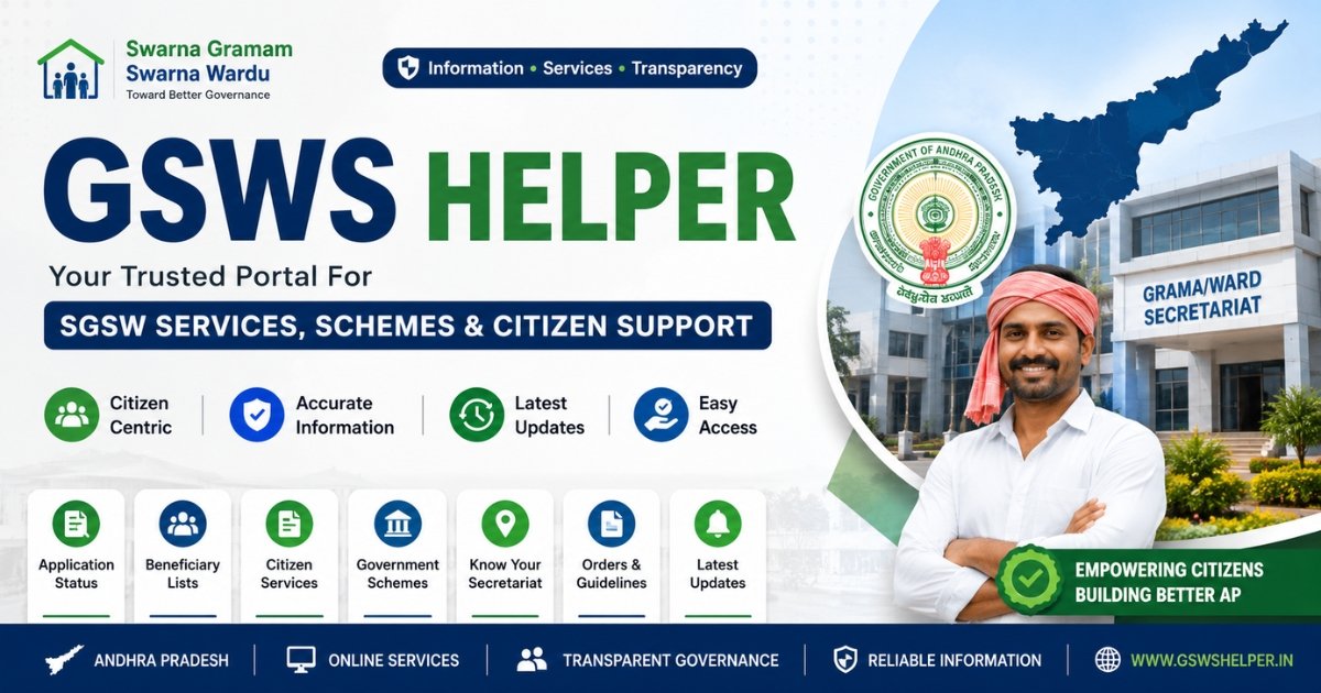 GSWS Helper – Swarna Gramam & Swarna Wardu (SGSW) Services Portal 1 GSWS Helper SGSW Services Portal with Application Status, Beneficiary Lists, Citizen Services and AP Government Schemes