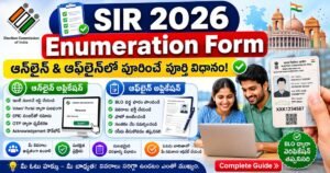 SIR 2026 Enumeration Form Online and Offline application process guide for Indian voters with BLO verification details